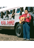 THE BEST OF<br>BIG SANDY<br>AND HIS FLY-RITE BOYS