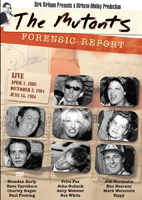 THE MUTANTS<br>FORESNSIC REPORT