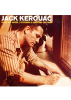 JACK KEROUAC:<BR>BLUES AND HAIKUS