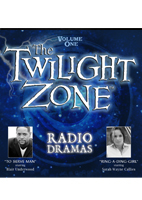 THE TWILIGHT ZONE RADIO DRAMAS: VOL. 1